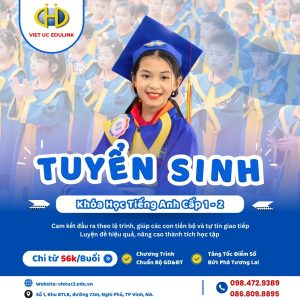 Tuyển Sinh Khóa Học Cấp 1 - 2 theo Chương Trình Chuẩn Bộ GD&ĐT